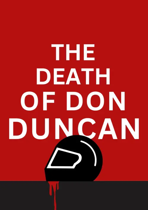 Постер до фільму "The Death of Don Duncan"