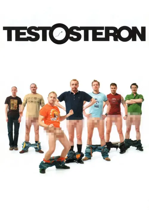 Постер до фільму "Testosteron"