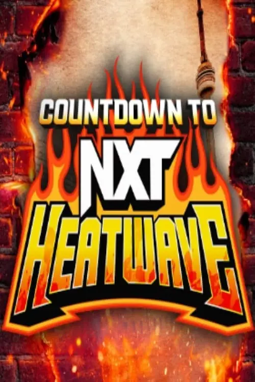 Постер до фільму "Countdown to NXT Heatwave 2024"