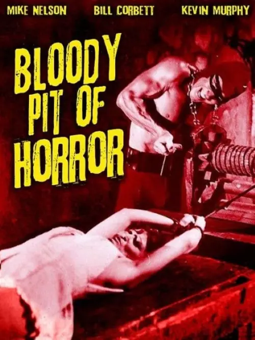 Постер до фільму "Bloody Pit of Horror"