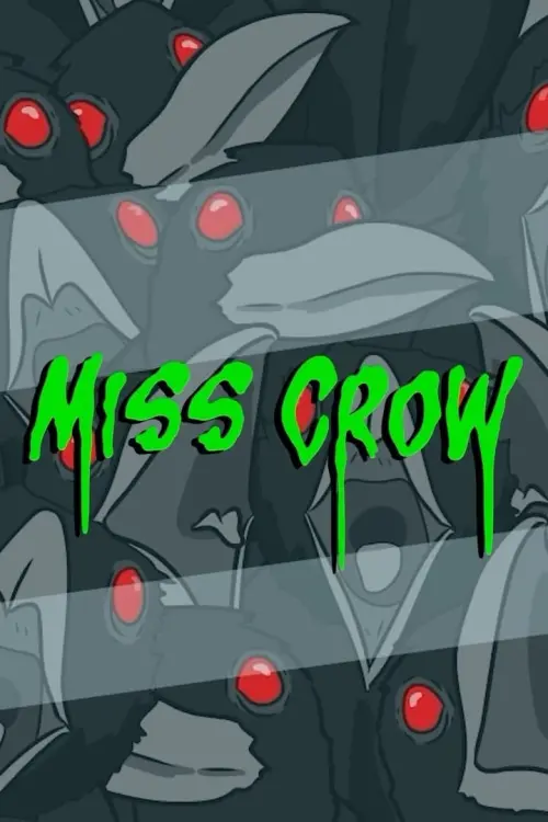 Постер до фільму "Miss Crow"