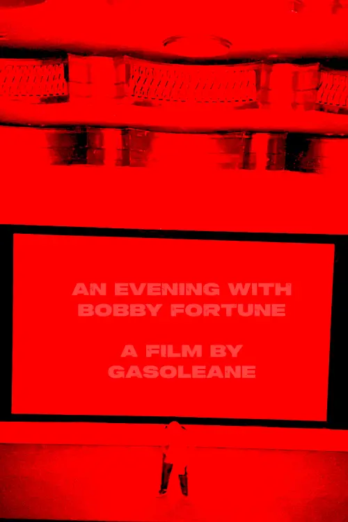 Постер до фільму "An Evening with Bobby Fortune"