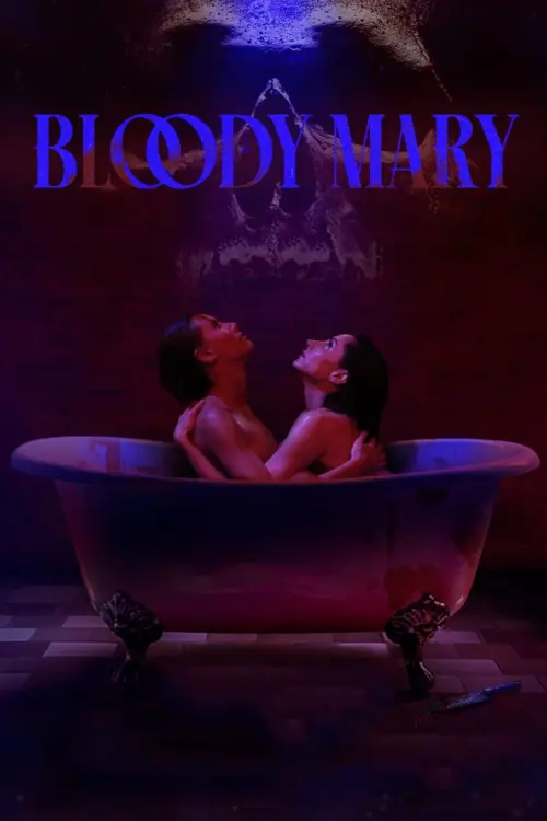 Постер до фільму "Bloody Mary"