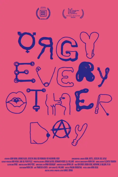 Постер до фільму "Orgy Every Other Day"