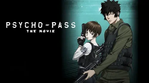 Відео до фільму Психопаспорт: Фільм | Psycho Pass Movie Trailer 2 Eng Subs