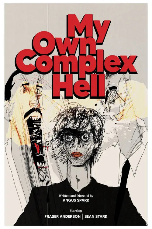 Постер до фільму "My Own Complex Hell"