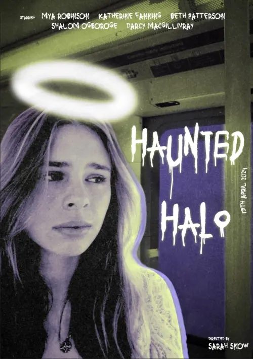 Постер до фільму "Haunted Halo"