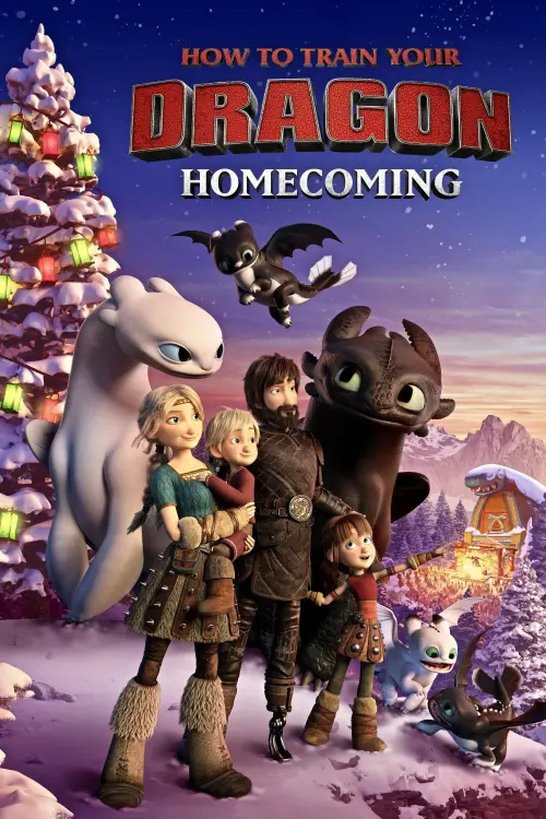 Постер до фільму "How to Train Your Dragon: Homecoming"