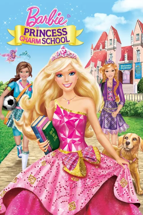 Постер до фільму "Barbie: Princess Charm School"