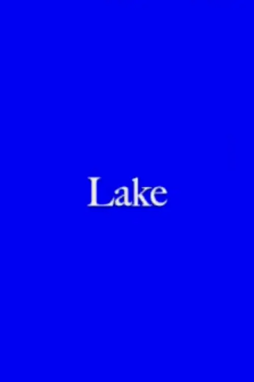 Постер до фільму "Lake"