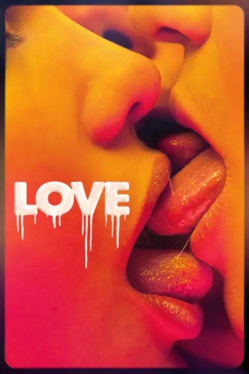 Постер до фільму "Love"