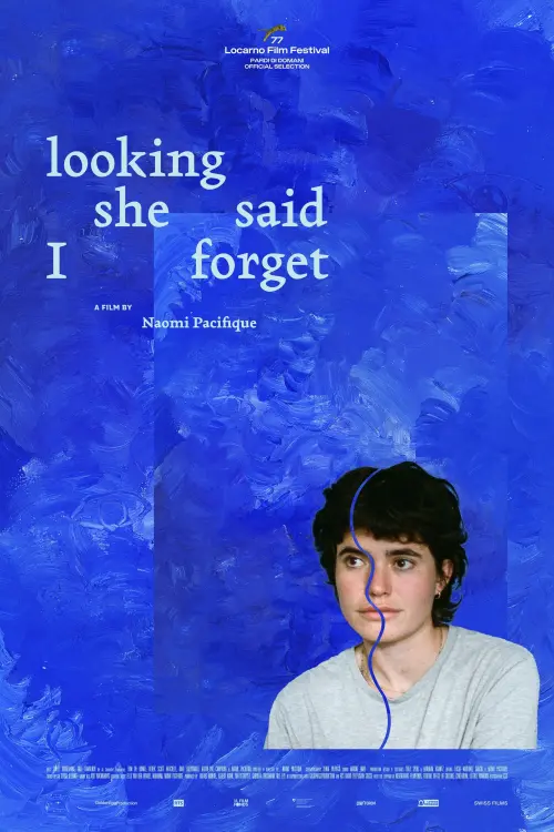 Постер до фільму "looking she said I forget"