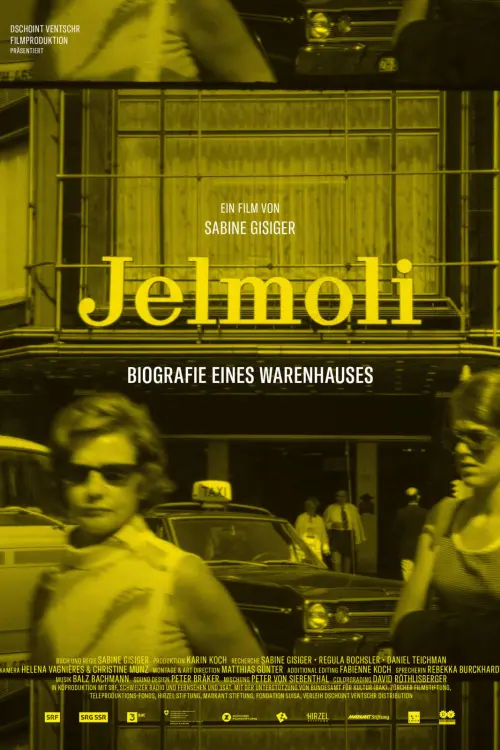 Постер до фільму "Jelmoli - Biography of a Department Store"