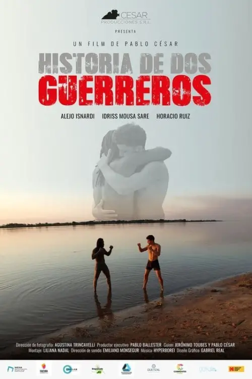 Постер до фільму "Historia de dos guerreros"