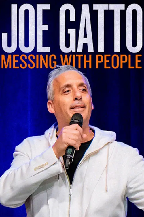 Постер до фільму "Joe Gatto: Messing with People"