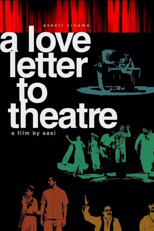 Постер до фільму "A Love Letter to Theatre"