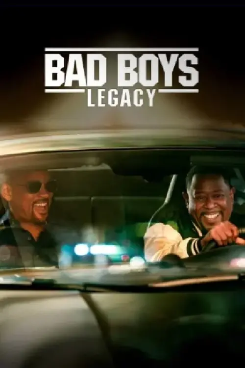 Постер до фільму "Bad Boys: Legacy"