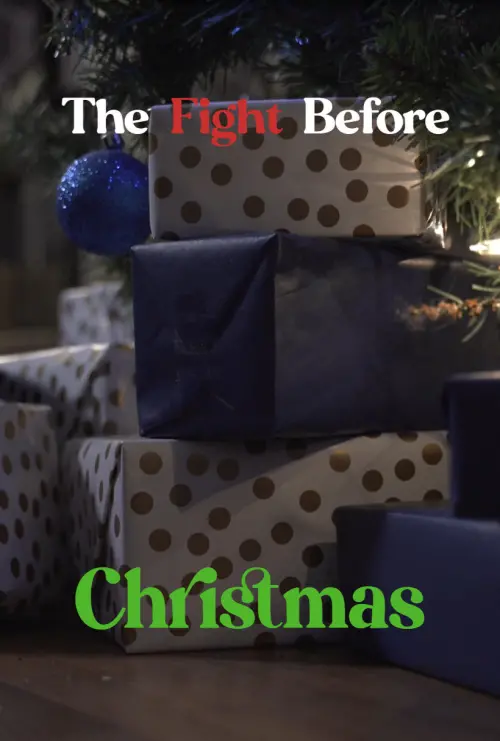 Постер до фільму "The Fight Before Christmas"