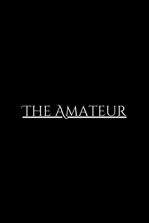 Постер до фільму "The Amateur"