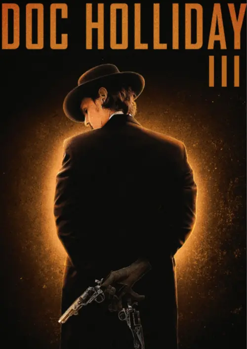 Постер до фільму "Doc Holliday 3"