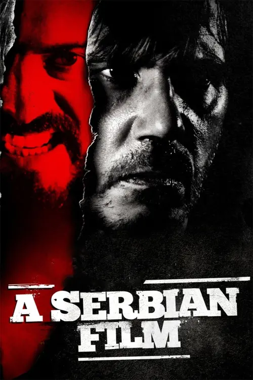 Постер до фільму "Сербський фільм"