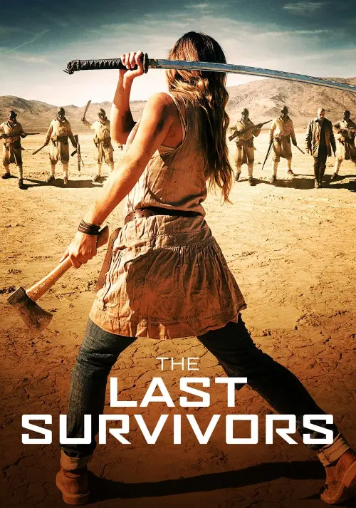 Постер до фільму "The Last Survivors"