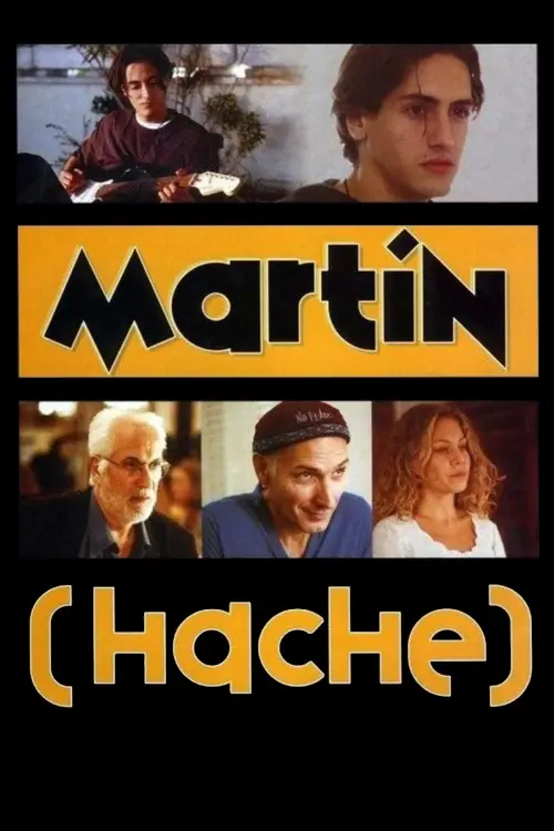 Постер до фільму "Martín (Hache)"