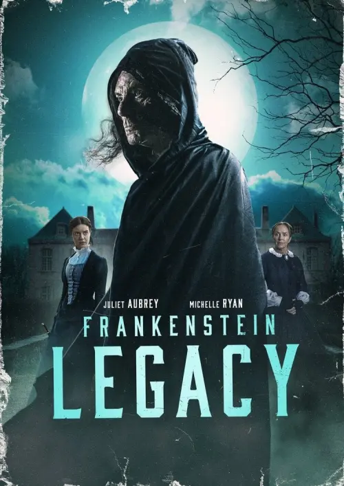 Постер до фільму "Frankenstein: Legacy"