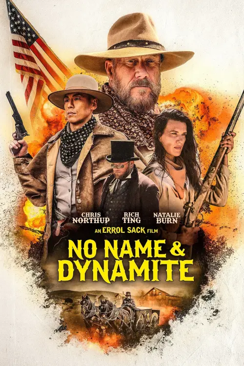 Постер до фільму "No Name and Dynamite"