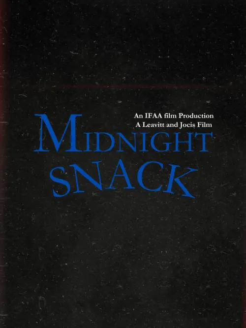 Постер до фільму "Midnight Snack"