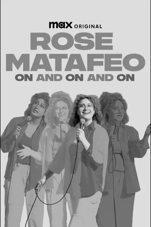 Постер до фільму "Rose Matafeo: On and On and On"