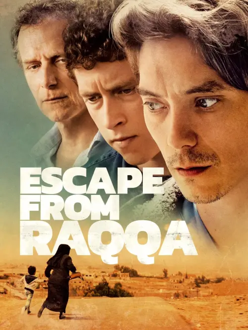 Постер до фільму "Escape from Raqqa"