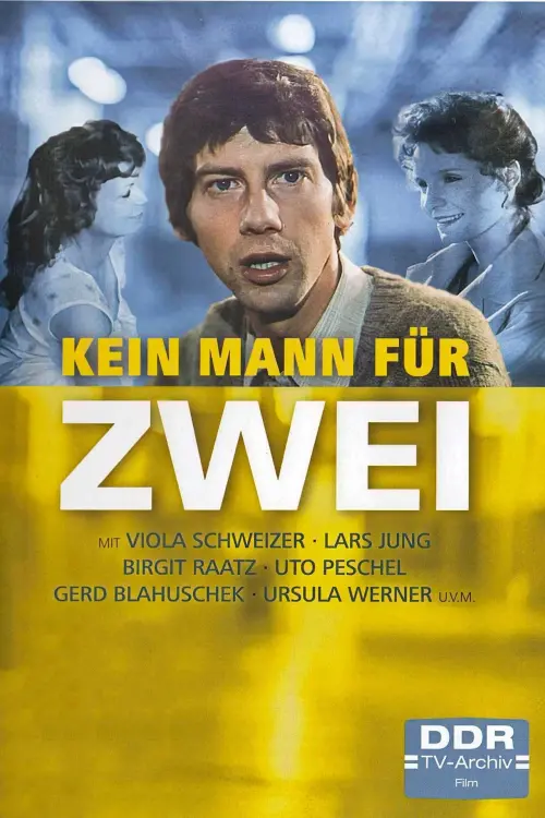 Постер до фільму "Kein Mann für zwei"