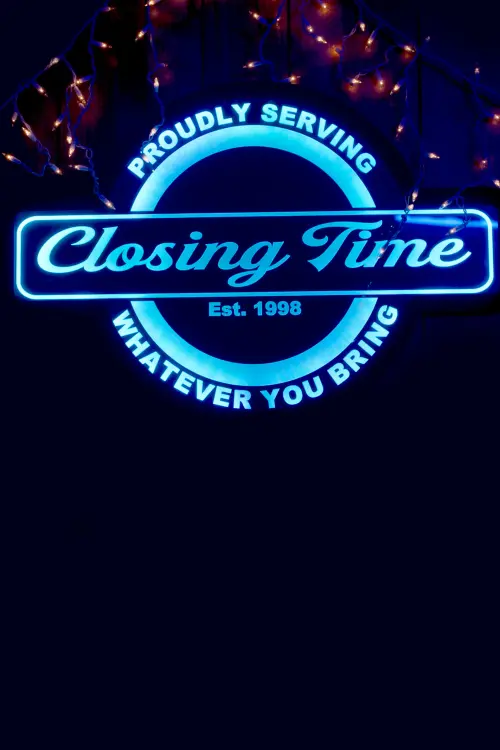 Постер до фільму "Closing Time"