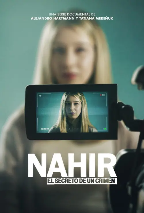 Постер до фільму "Nahir, te secret of a crime"