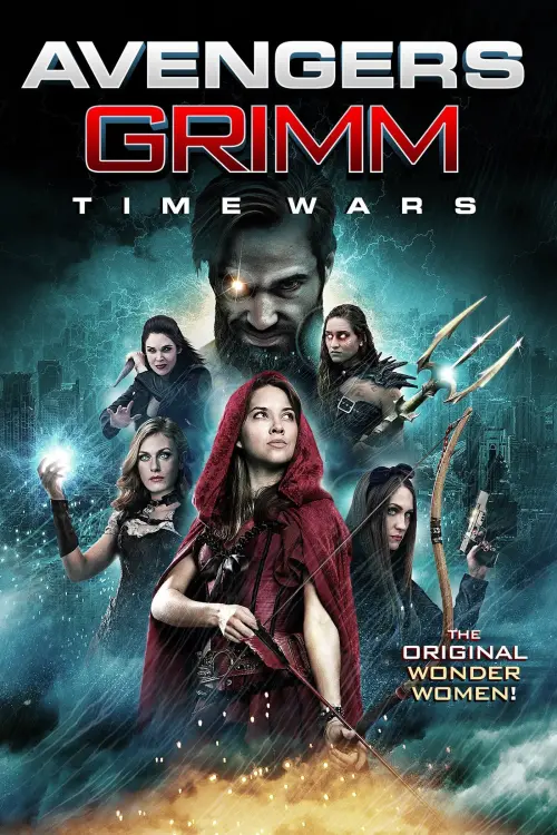 Постер до фільму "Avengers Grimm: Time Wars"