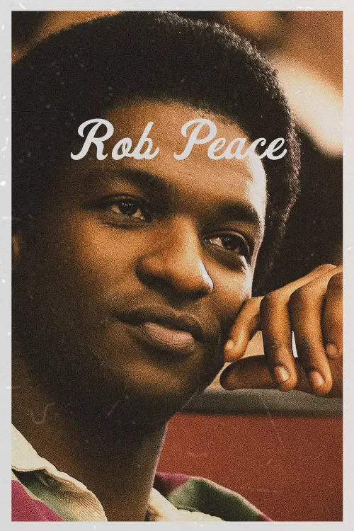 Постер до фільму "Rob Peace 2024"