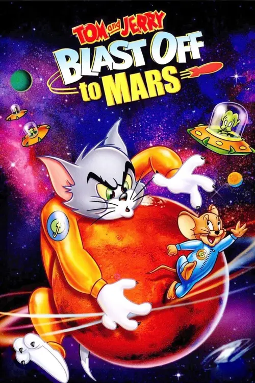 Постер до фільму "Том і Джеррі: політ на Марс"