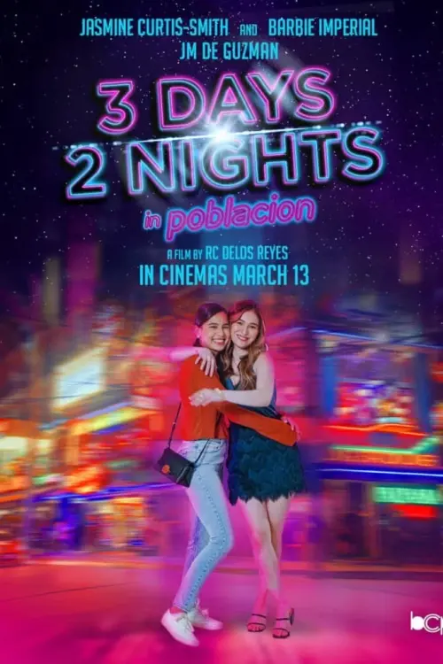 Постер до фільму "3 Days 2 Nights in Poblacion"