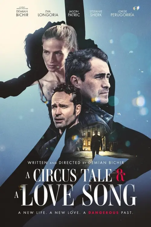 Постер до фільму "A Circus Tale & A Love Song"