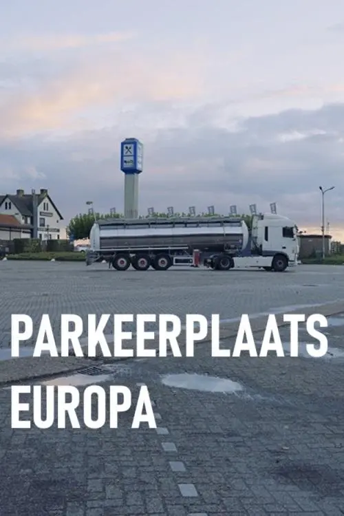 Постер до фільму "Parkeerplaats Europa"