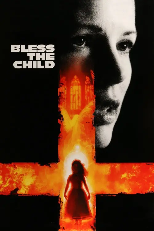 Постер до фільму "Bless the Child"