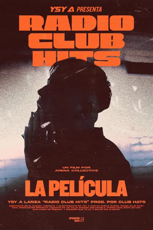 Постер до фільму "RADIO CLUB HITS: LA PELICULA"