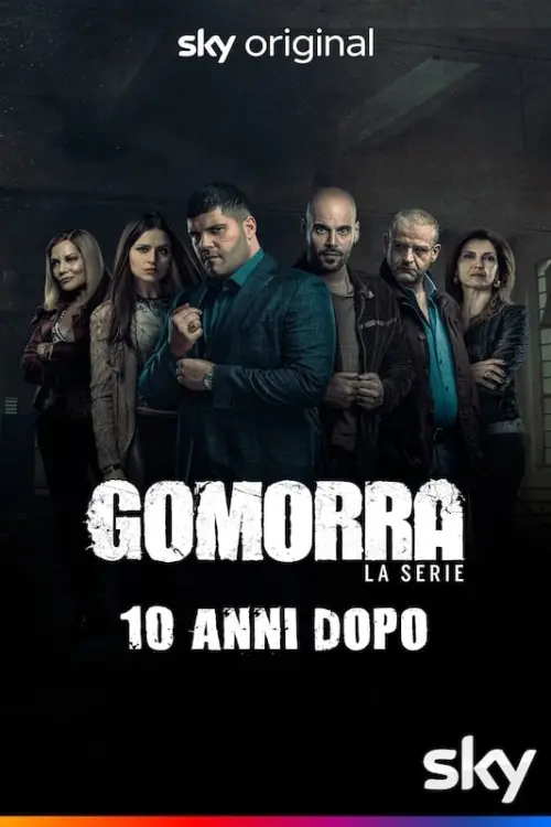 Постер до фільму "Gomorra La Serie: 10 anni dopo"