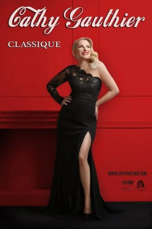 Постер до фільму "Cathy Gauthier - Classique"