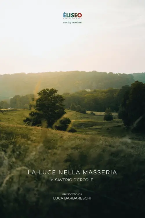 Постер до фільму "La luce nella masseria"