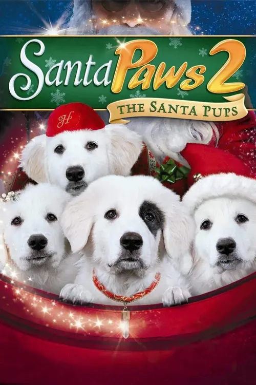 Постер до фільму "Santa Paws 2: The Santa Pups"