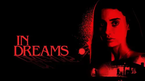 Відео до фільму In Dreams | IN DREAMS Trailer - Head to a Cabin in the Woods on SCREAMBOX