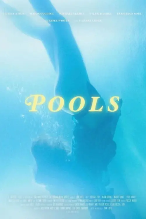 Постер до фільму "Pools"