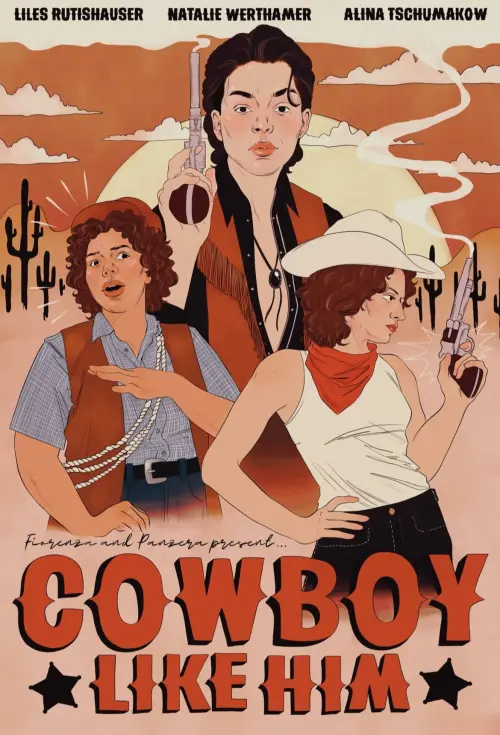 Постер до фільму "Cowboy Like Him"